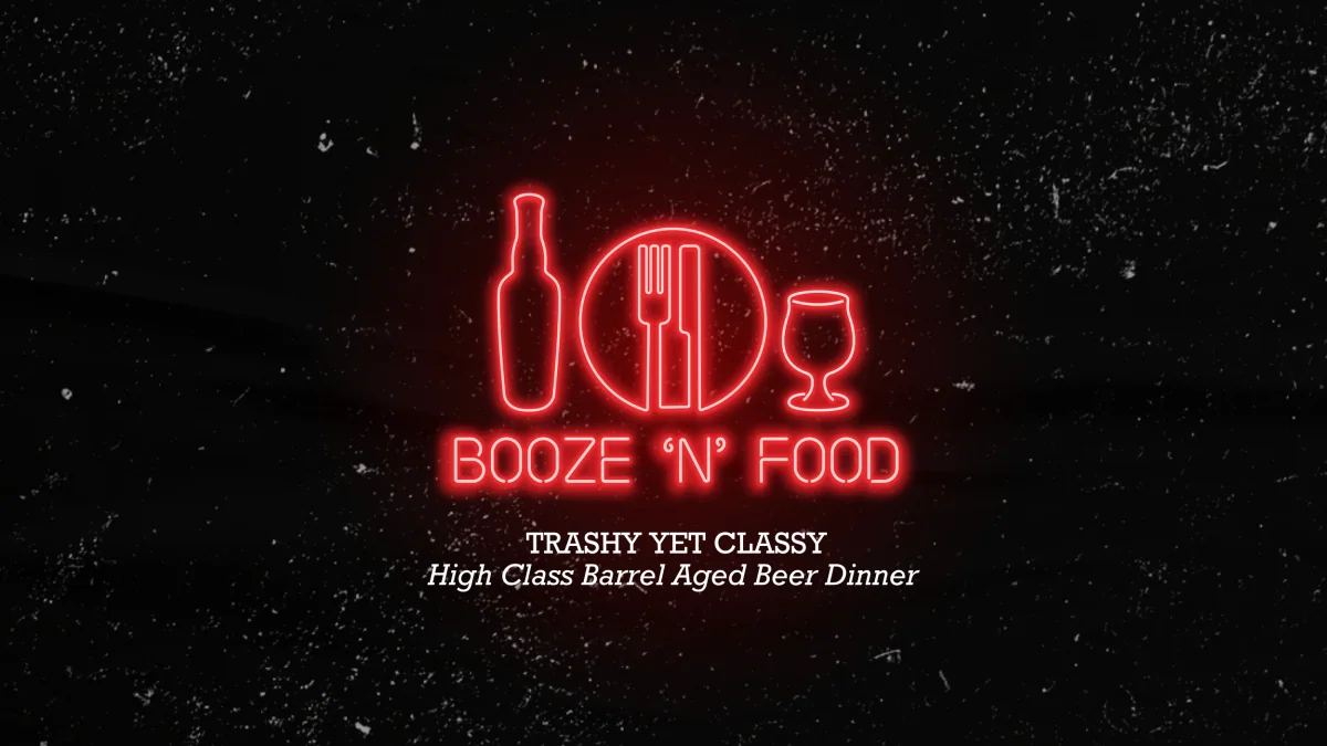 Booze N Food 2024 Trashy yet Classy event artwork